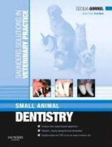 Saunders Solutions in Veterinary Practice: Small Animal Dentistry (Saunders
