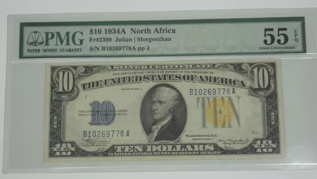 Series 1934-A $10 North Africa Silver Cert Note PMG 55 About Unc EPQ Fr#2309