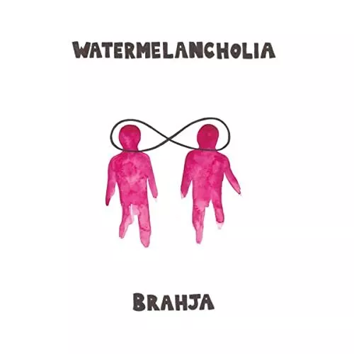 Brahja Watermelancholia LP Vinyl NEW