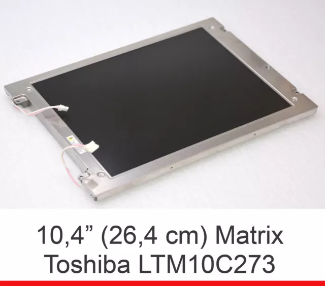 10,4" 26,4cm LCD SCREEN DISPLAY MATRIX TOSHIBA LTM10C273 800x600 FÜR INDUSTRIE