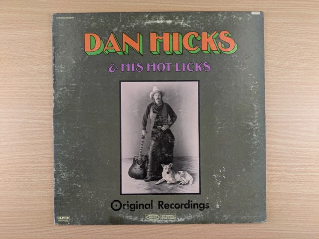 DAN HICKS AND His Hot Licks - Original Recordings 1969 1st Edition