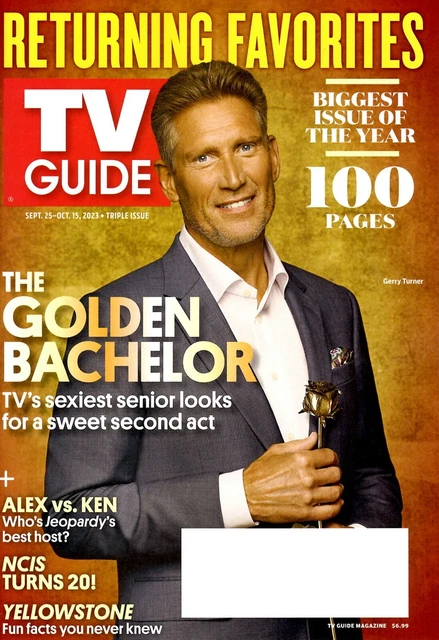 TV Guide Spertember 25 - October 15, 2023 - THE GOLDEN BACHELOR - Triple Issue