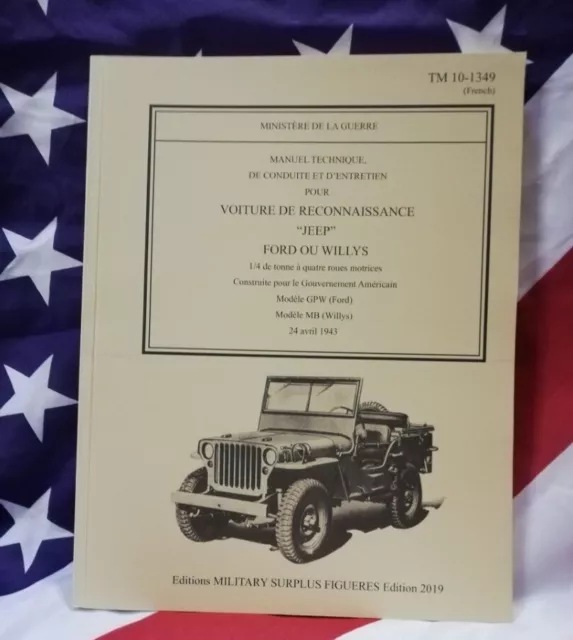 Revue manuel technique réparation TM 10-1349 JEEP WILLYS / Ford  WW2 MILITARIA