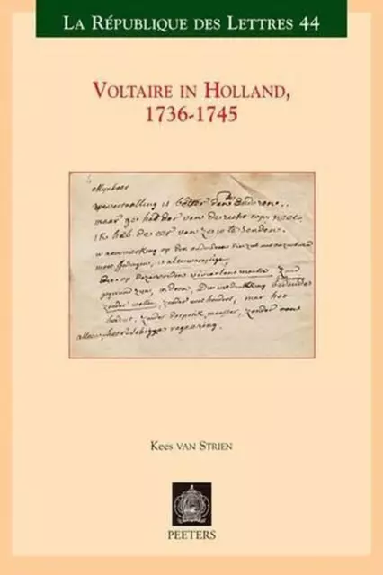 Voltaire in Holland, 1736-1745 by Kees Van Strien (English) Paperback Book