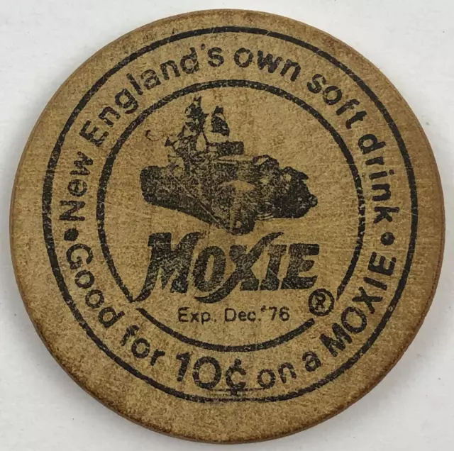 Vintage Moxie 10 Cent Wooden Nickel New England's Own Soft Drink Exp. Dec. '76