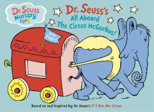 Dr. Seuss All Aboard the Circus McGurkus (Board Book) 2