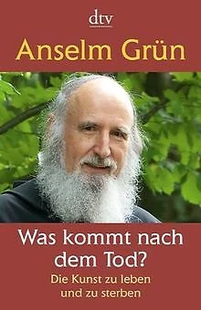 Was kommt nach dem Tod?: Die Kunst zu leben und zu sterb... | Buch | Zustand gut