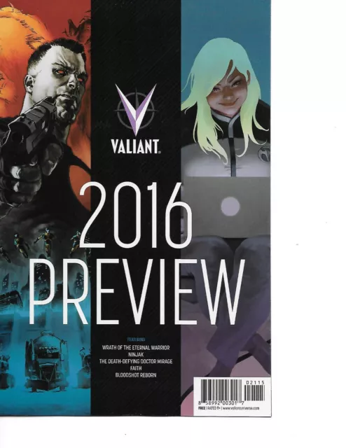 Valiant 2016 Preview (Bloodshot Reborn,Ninjak,Dr. Mirage,Eternal Warrior, Faith)