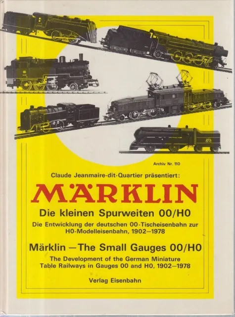 Märklin - Die kleinen Spurweiten 00/HO HO 1902-1978, Bd 10. Jeanmaire-dit-Quarti