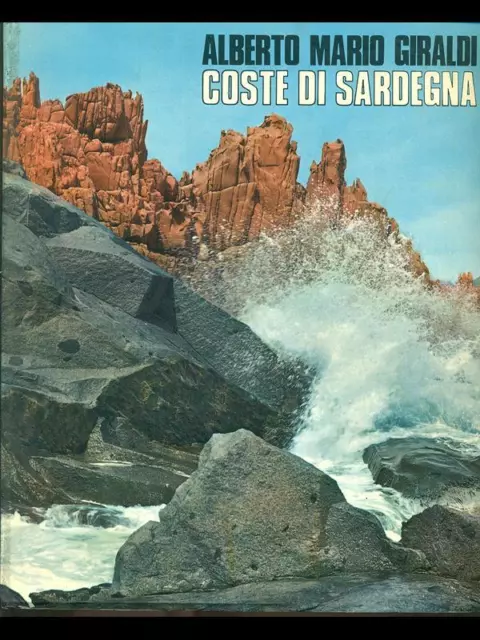 Coste Di Sardegna  Giraldi Alberto Mario  1970