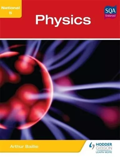 National 5 Physics by Baillie, Arthur Book The Cheap Fast Free Post