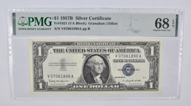 1957-B $1 Silver Certificate Fr# 1621 (VA Block) PMG 68 EPQ Superb Gem UNC *2400