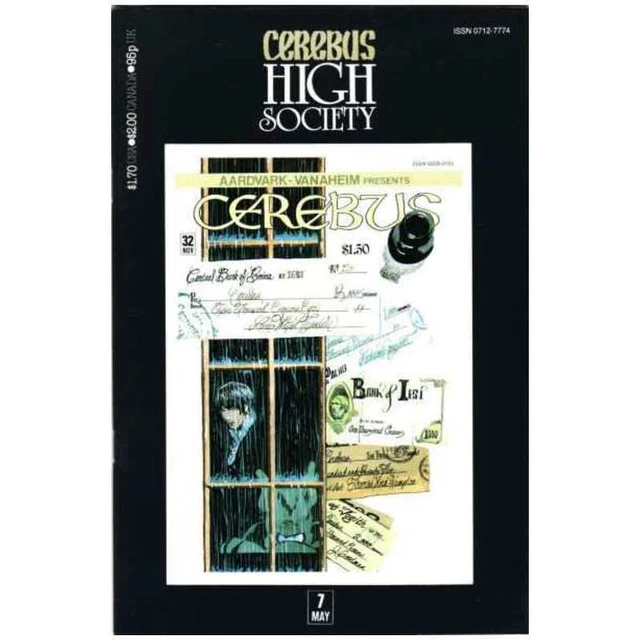 Cerebus: High Society #7 in VF minus condition. Aardvark-Vanaheim comics [l