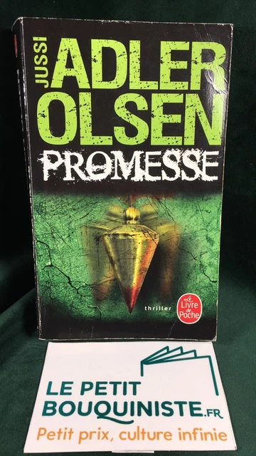 Promesse - Jussi Adler Olsen /Ed :Albin Michel /Le Livre de Poche /N°34842 /2018