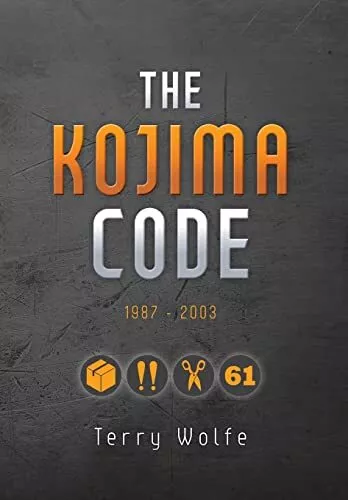 The Kojima Code By Terry Wolfe - New Copy - 9781773703756