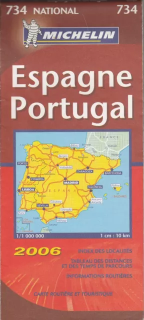 Carte Michelin routière et touristique ESPAGNE PORTUGAL ANDORRE - n°734