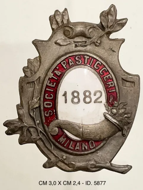 Società Pasticceri Milano 1882 Distintivo Liberty Di Associazione Mutuo Soccorso