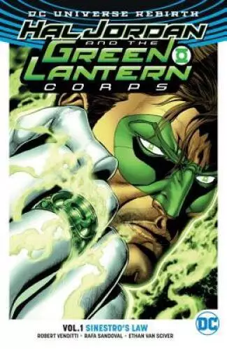 Hal Jordan and the Green Lantern Corps Vol 1: Sinestros L - VERY GOOD