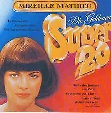 Goldene Super 20 von Mathieu,Mireille | CD | Zustand gut