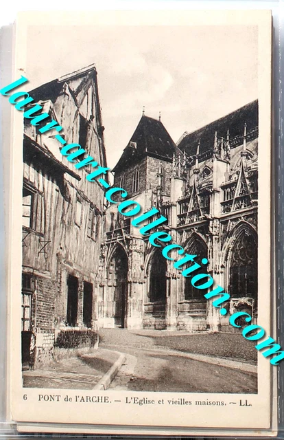 CPA 27 EURE Pont De L'arche L'eglise Et Vieilles Maisons Carte Postale ...
