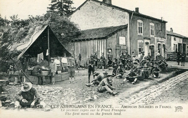 Militaire Guerre 1914 Américains en France American soldiers 1er Repas Front FR