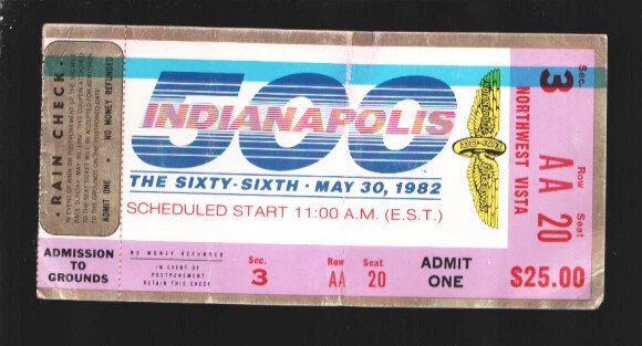 Indianapolis 500 Ticket Stub 5/30/1982-Northwest Vista-Size is about 5 1/4 x ...