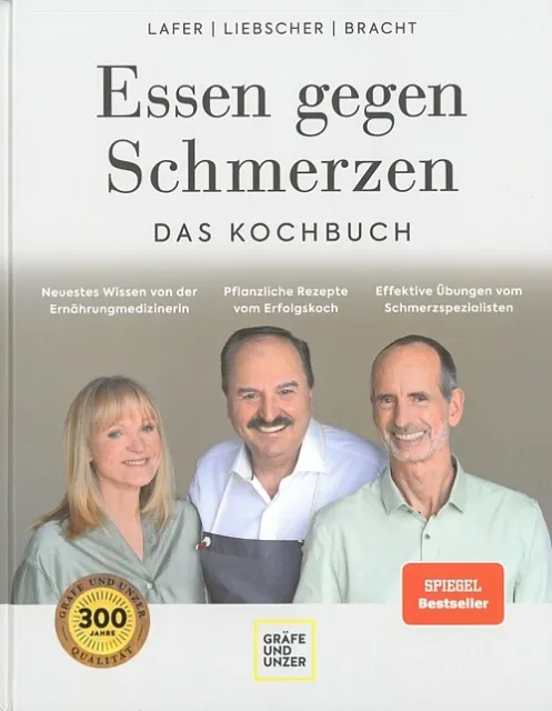 Roland Liebscher-Bracht & Johann Lafer: Essen gegen Schmerzen Rezepte/Kochbuch