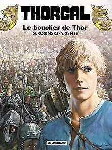 Thorgal, Tome 31 : Le Bouclier de Thor von Sente, Yves, ... | Buch | Zustand gut