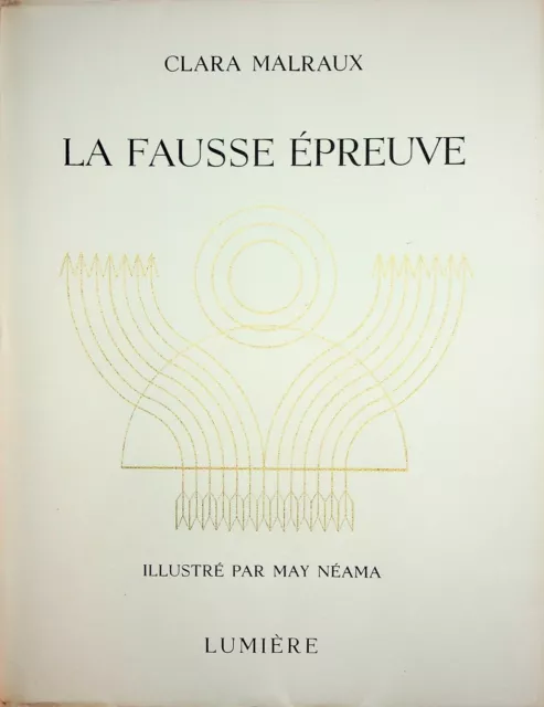 🌓 CLARA MALRAUX La Fausse Épreuve illustré par MAY NÉAMA éditions Lumière 1946