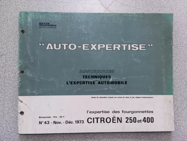 Rta Revue Technique Automobile Auto Expertise Assurance Citroën 250 400 N43 1973