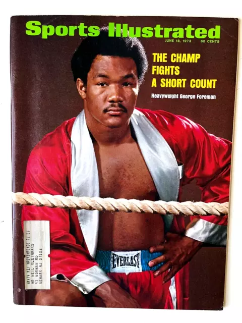 Sports Illustrated George Foreman Heavyweight Boxing Champion, June 18, 1973