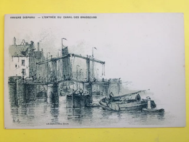 cpa BELGIQUE BELGIUM Litho Seghers ANVERS DISPARU Entrée du CANAL des BRASSEURS