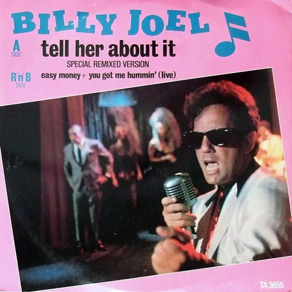 Vinyle Maxi 45 tours. Billy Joel – Tell Her About It  1983