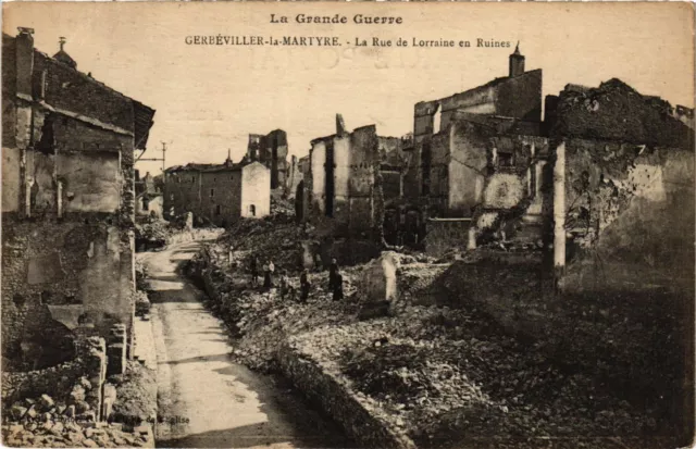 CPA AK Militaire Gerbeviller-la-Martyre La Rue de Lorraine en Ruines (697424)