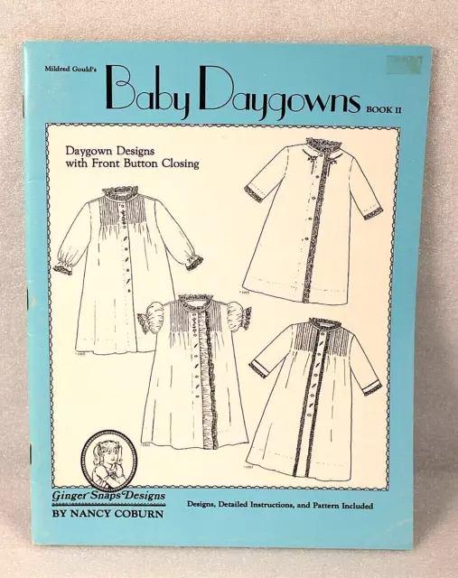 Reglan Sleeve Baby Daygown Book 2 Ginger Snap Designs by Nancy Coburn Design