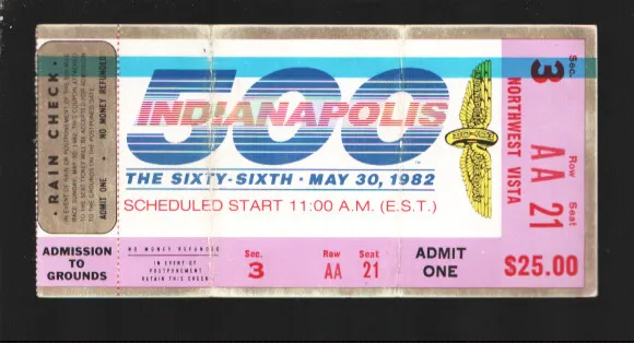 Indianapolis 500 Ticket Stub 5/30/1982-Northwest Vista-Size is about 5 1/4 x ...