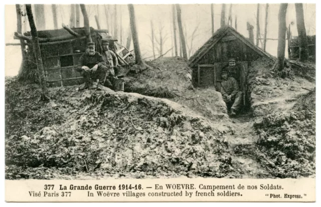 WW1 .  En Woëvre . Campement de nos soldats . Encampment of our soldiers