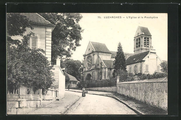 CPA Luzarches, L´Eglise et le Presbytere