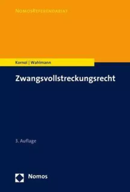 Zwangsvollstreckungsrecht | Malte Kornol (u. a.) | Taschenbuch | broschiert