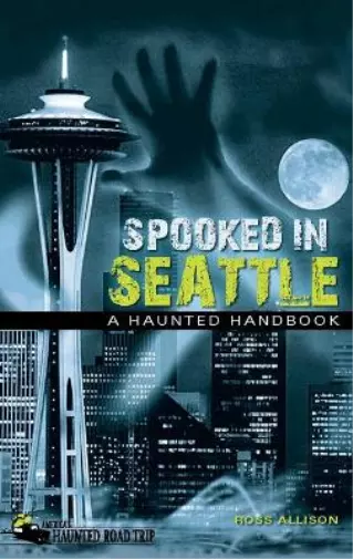 Ross Allison Spooked in Seattle (Hardback) (US IMPORT)