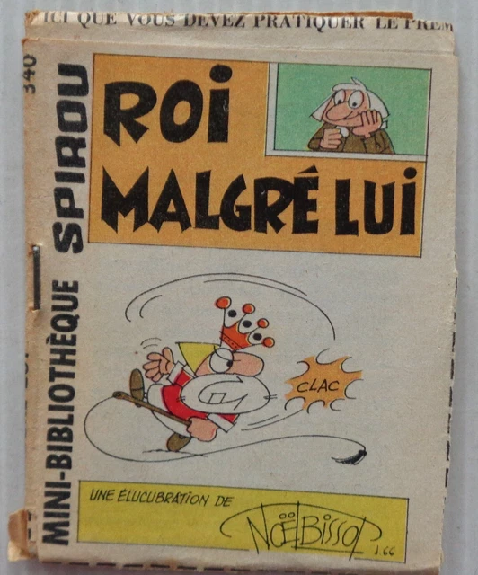 Mini Story No 340 King Despite Him Spirou No 1484 Bissot 1966