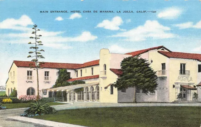 LA JOLLA, CA California HOTEL CASA DE MANANA~Entrance ROADSIDE c1940's Postcard