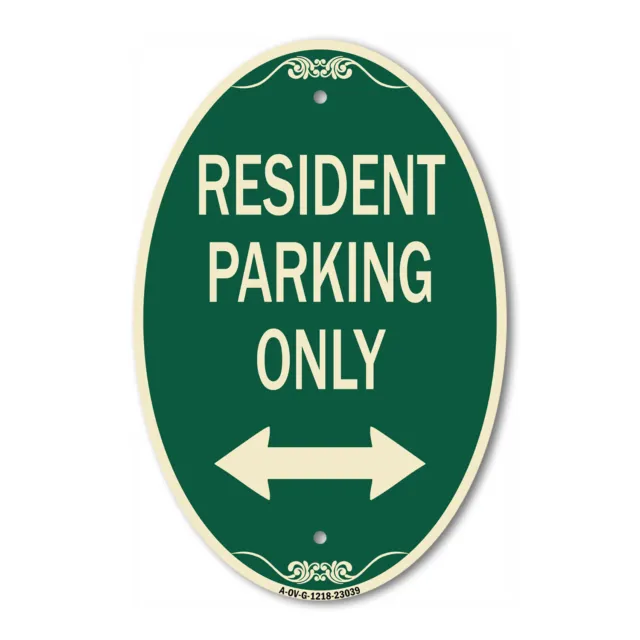 Reserved Parking Sign Resident Parking Only (With Bi-Directional Arrow) 12" x 18