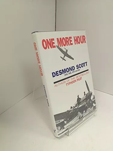 One More Hour by Scott, Desmond Hardback Book The Cheap Fast Free Post