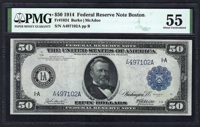 🇺🇸 1914 $50 FRN BOSTON ♚♚BURKE&McAdoo ♚♚ PMG ABOUT UNC 55 BEST KNOWN!! 🇺🇸 1914 $50 FRN BOSTON ♚♚BURKE&McAdoo ♚♚ PMG ABOUT UNC 55 BEST KNOWN!!