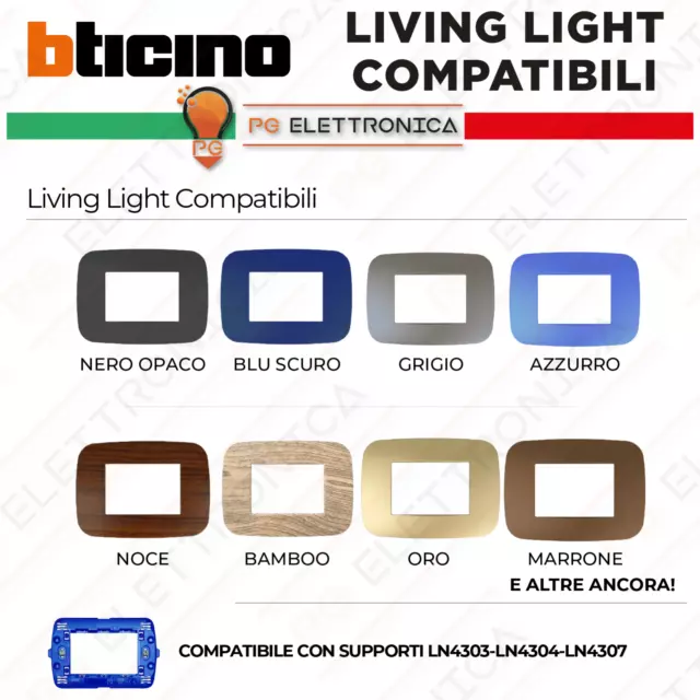 Placche Bticino LIVING LIGHT Placchette Compatibili Placca 3 4 7 moduli + colori