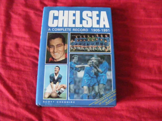 Chelsea a complete record 1905-1991 Breedons  books GREAT CONDITION  FREE P+P