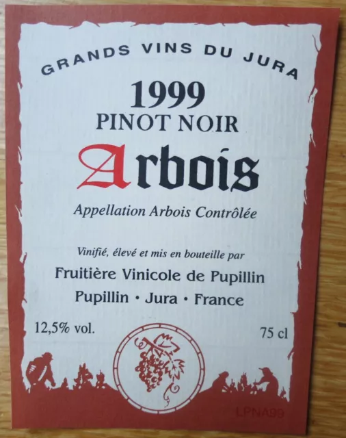 Etiquettes vin FRANCE ARBOIS pinot noir 99 Fruitiere Vinicole Pupil wine labels