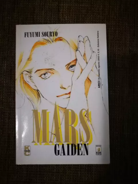 MARS - SPECIALE - Gaiden - NUMERO UNICO - di FUYUMI SOURYO - MANGA STAR COMICS