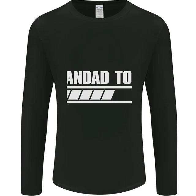 Grandad to Be Newborn Baby Grandparent Mens Long Sleeve T-Shirt